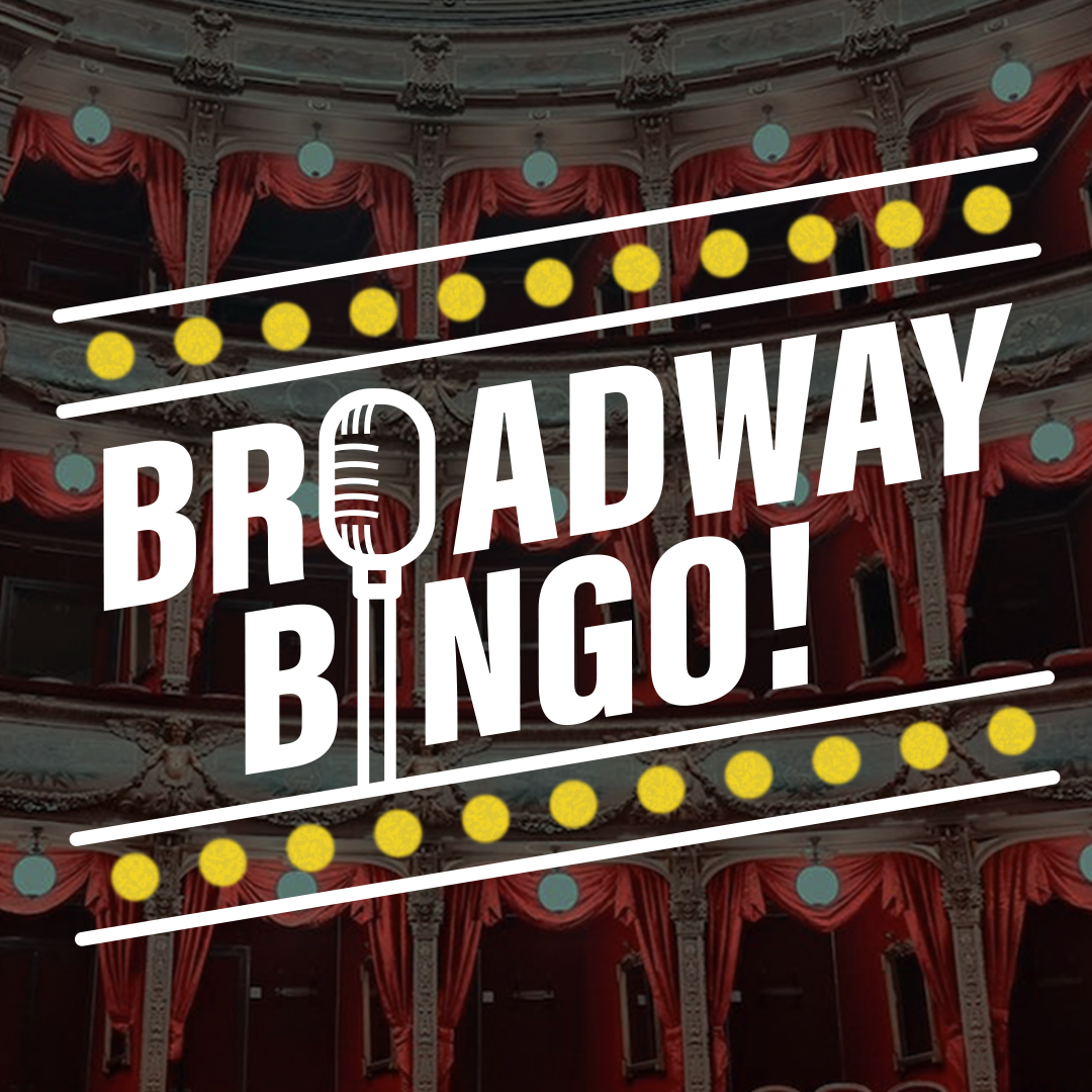 Broadway Bingo 